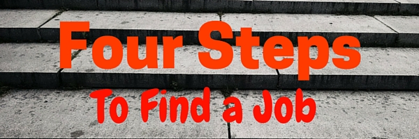 4 steps to finding a job