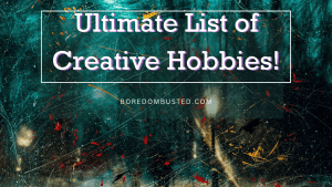 list of creative hobbies. featured image.
